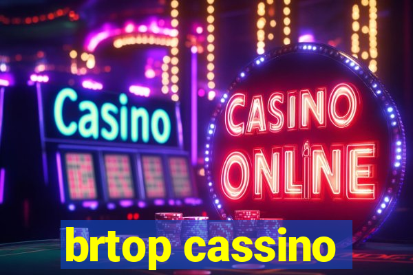 brtop cassino